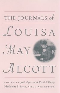 bokomslag The Journals of Louisa M.Alcott