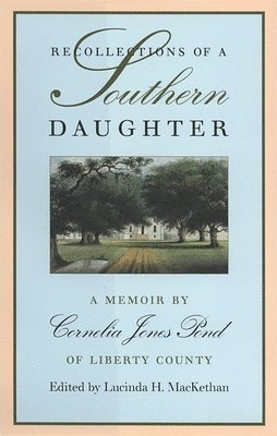 Recollections of a Southern Daughter 1