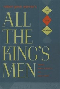 bokomslag Robert Penn Warren's &quot;&quot;All the King's Men