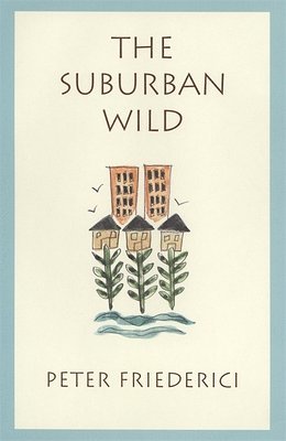 The Suburban Wild 1