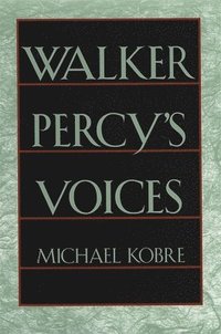 bokomslag Walker Percy's Voices