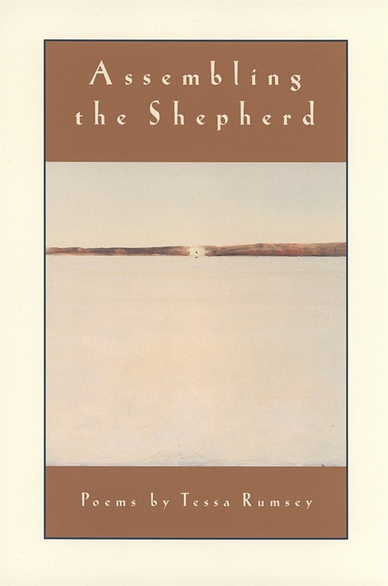Tessa Rumsey - Assembling the Shepherd, Häftad