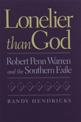 Randy Hendricks - Lonelier than God, Inbunden