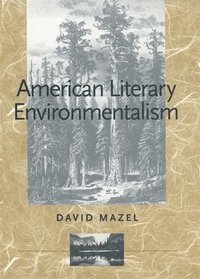 bokomslag American Literary Environmentalism