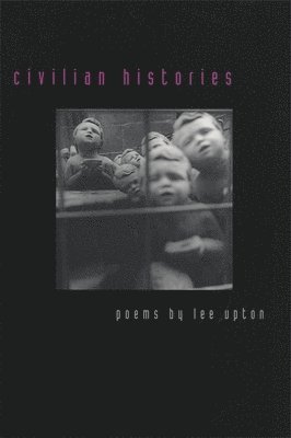 Civilian Histories 1