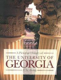 bokomslag A Pictorial History of the University of Georgia