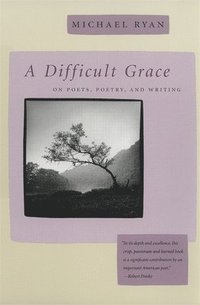 bokomslag A Difficult Grace