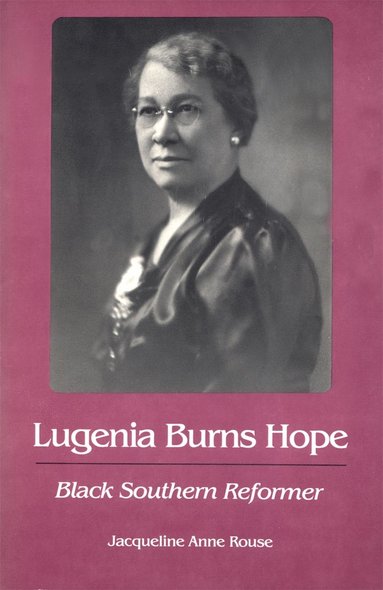 bokomslag Lugenia Burns Hope, Black Southern Reformer