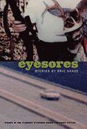 Eyesores 1
