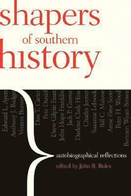 Shapers of Southern History 1