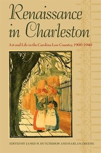 bokomslag Renaissance in Charleston