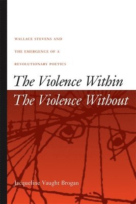 bokomslag The Violence Within / The Violence Without