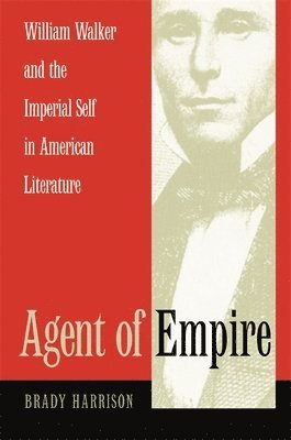 Brady Harrison - Agent of Empire, Inbunden