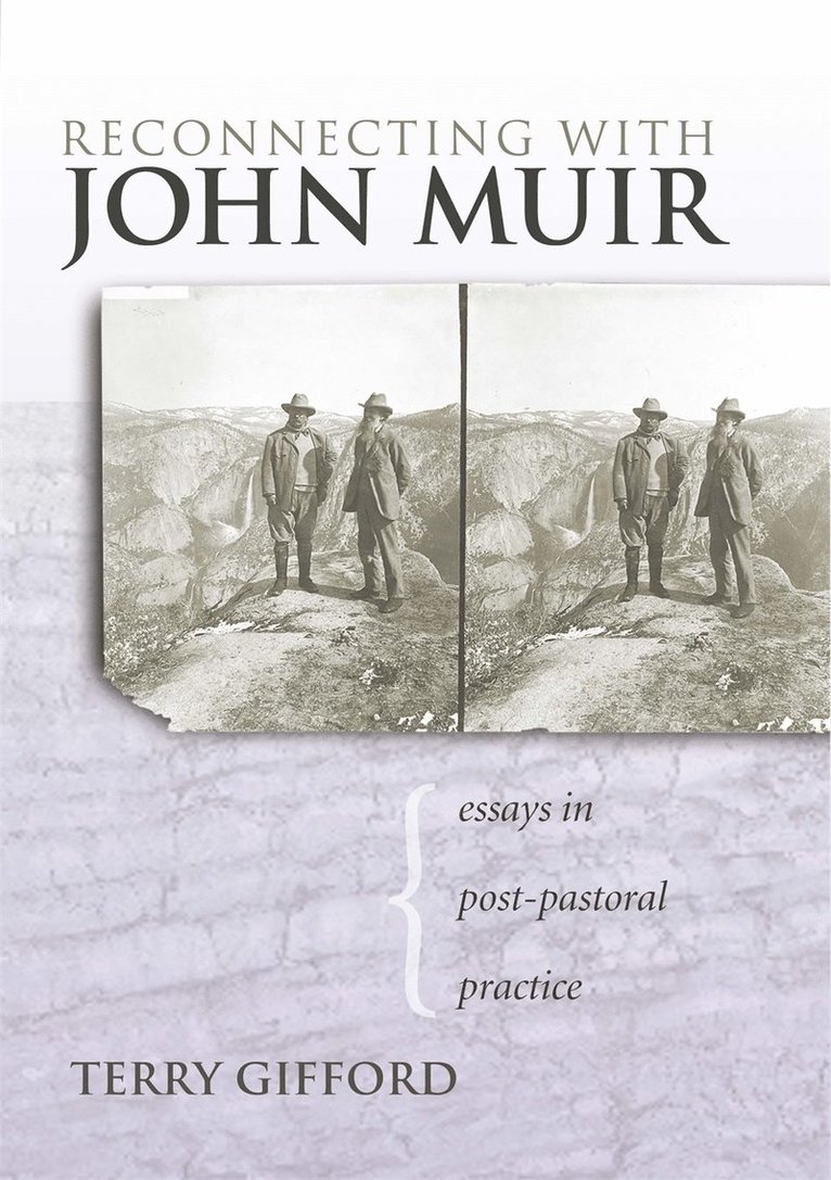 Terry Gifford - Reconnecting with John Muir, Inbunden