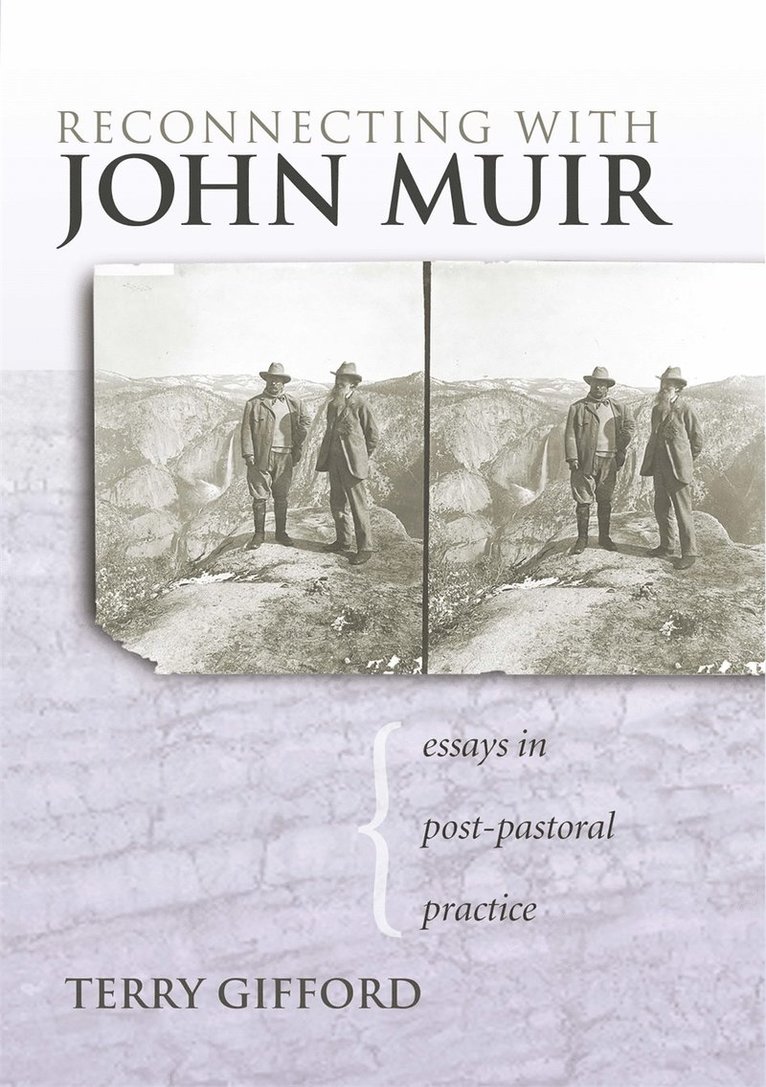 Reconnecting with John Muir 1