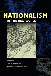 bokomslag Nationalism in the New World