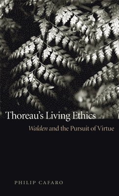 Thoreau's Living Ethics 1