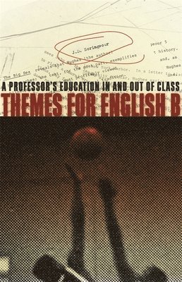 J. D. Scrimgeour - Themes for English B, Inbunden
