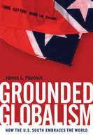 James L. Peacock - Grounded Globalism, Inbunden