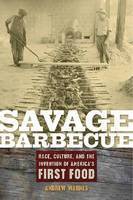 Andrew Warnes - Savage Barbecue, Inbunden