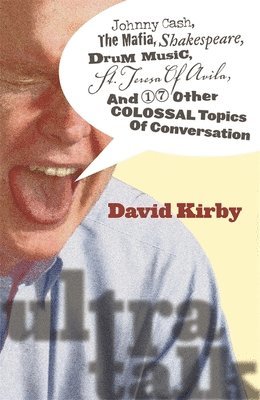 David Kirby - Ultra-Talk, Häftad