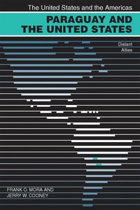 bokomslag Paraguay and the United States