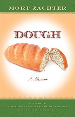 Dough: A Memoir