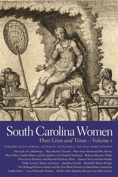 Joan Marie Johnson, Marjorie Julian Spruill, Valinda W. Littlefield - South Carolina Women, Häftad