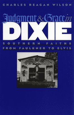 Judgment and Grace in Dixie