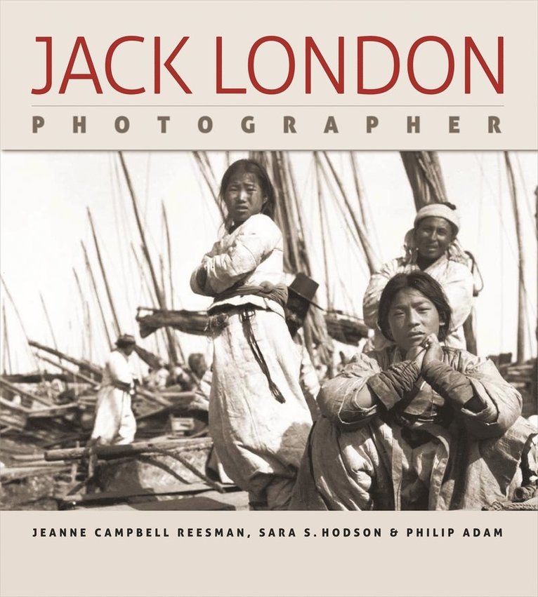 Jack London, Photographer 1