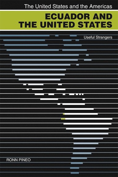 bokomslag Ecuador and the United States