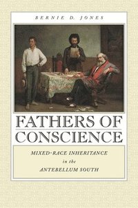 bokomslag Fathers of Conscience