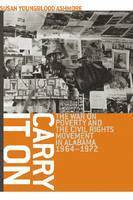Susan Youngblood Ashmore - Carry it on, Inbunden
