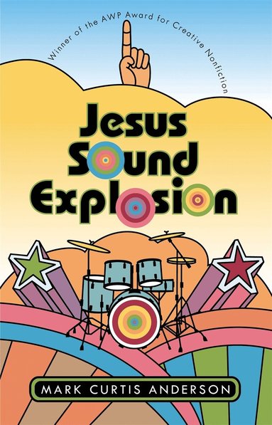 Mark Curtis Anderson - Jesus Sound Explosion, Häftad