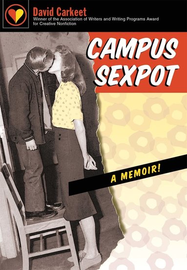 David Carkeet - Campus Sexpot, Häftad