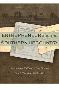 bokomslag Entrepreneurs in the Southern Upcountry