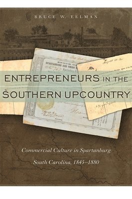 Entrepreneurs in the Southern Upcountry 1