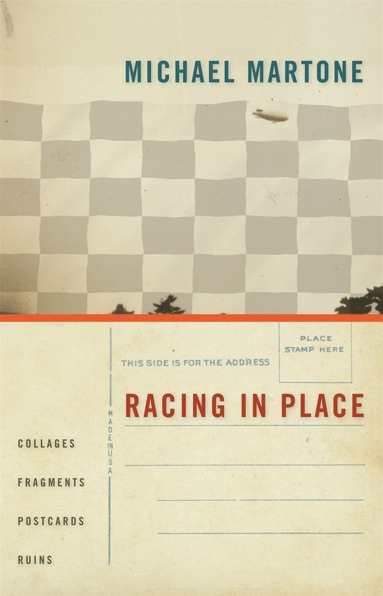 Michael Martone - Racing in Place, Häftad
