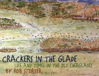 bokomslag Crackers in the Glade