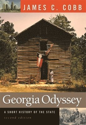 James C. Cobb - Georgia Odyssey, Häftad