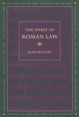 bokomslag The Spirit of Roman Law