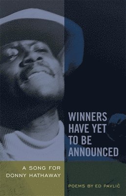 Winners Have Yet to Be Announced