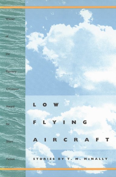 T. M. McNally - Low Flying Aircraft, Häftad