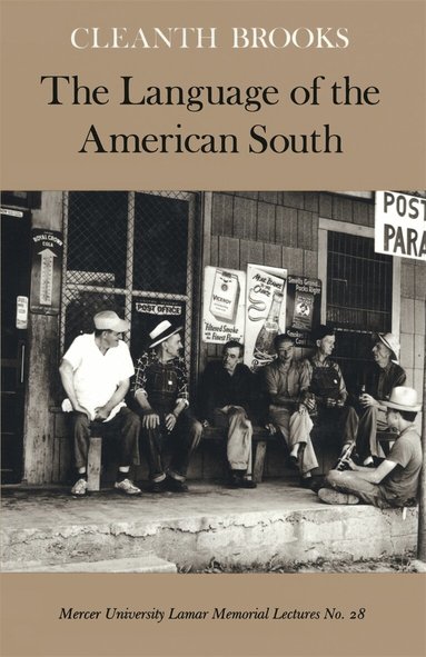 Cleanth Brooks - Language of the American South, Häftad