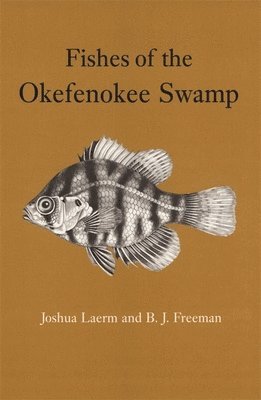 Fishes of the Okefenokee Swamp 1