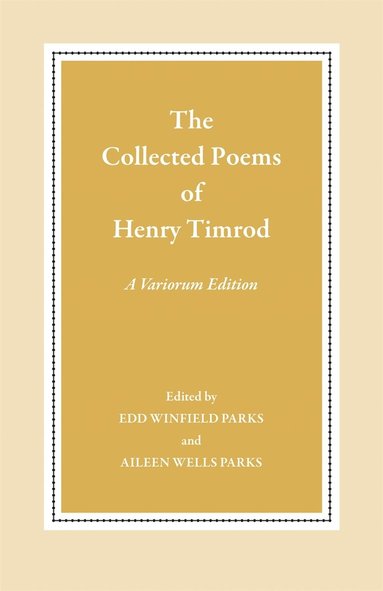 bokomslag Collected Poems of Henry Timrod