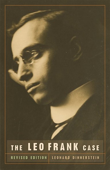 Leonard Dinnerstein - Leo Frank Case, Häftad
