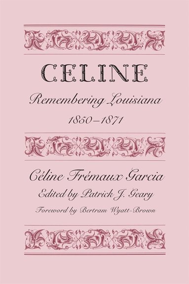 Céline Frémaux Garcia, Patrick J. Geary - Céline, Häftad
