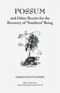 bokomslag Possum and Other Receipts for the Recovery of "Southern" Being