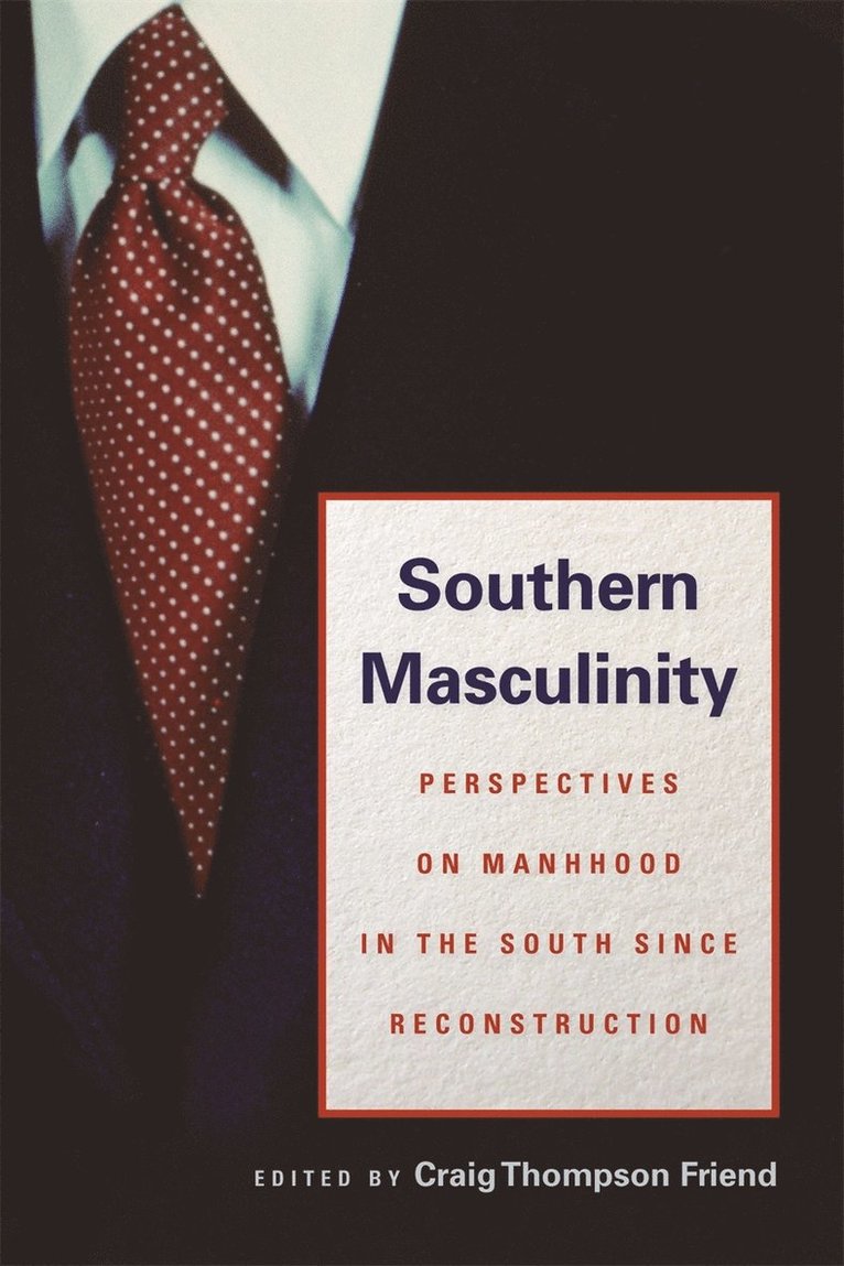 Southern Masculinity 1